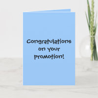 Congratulations on your promotion!