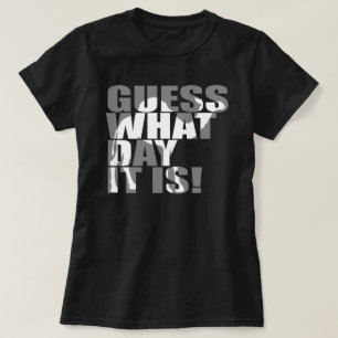 Conjecture quel jour c'est T-shirt de chameau de