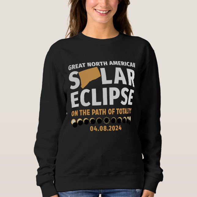Connecticut On The Path Of Totality Solar Eclipse  Sweatshirt (Vorderseite)
