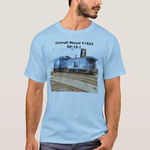 Conrail Diesel #1633 GP-15-1 und Schlusswagen T-Shirt
