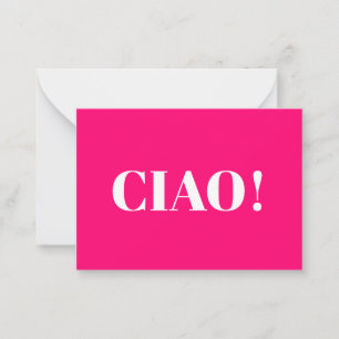 Conseil Ciao ! Ciao, bonjour, salut, carte blanche fuchsia