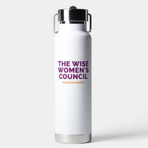 Conseil des femmes sages - Bouteille d'eau isolée