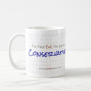 Conservateur - Je ne suis pas Mal Mug