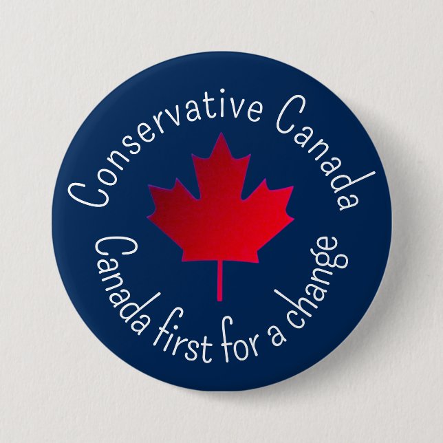 Conservative Canada. Canada first for a change.  Button (Vorderseite)
