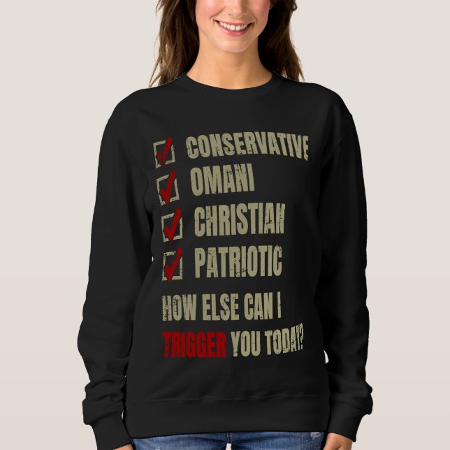 Conservative Omani Christian Patriotic Sweatshirt (Vorderseite)