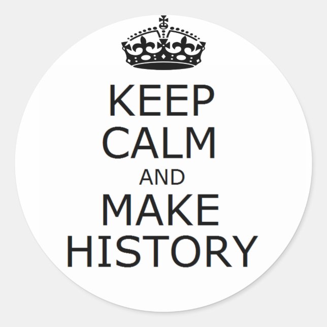 Conserver le calme et faire l'histoire autocollant (Devant)