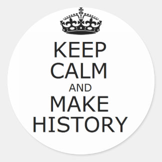 Conserver le calme et faire l'histoire autocollant
