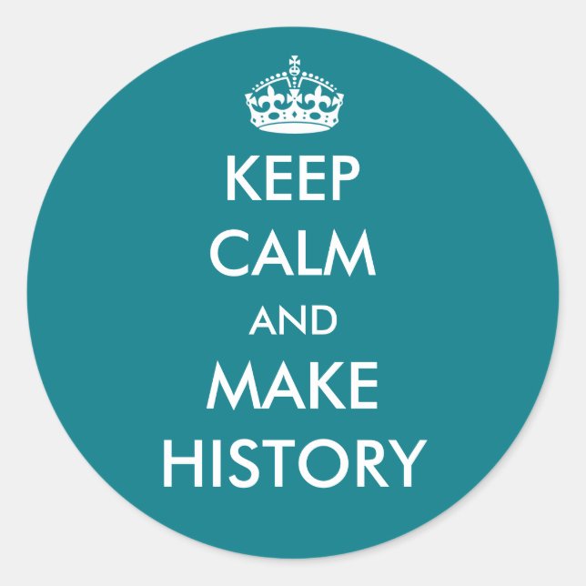 Conserver le calme et faire l'histoire autocollant (Devant)