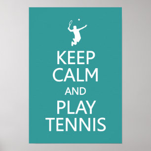 Conserver le calme et jouer Tennis poster couleur