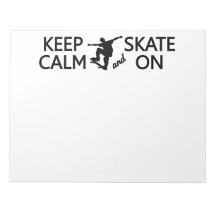 Conserver le calme et le patinage sur le bloc-note