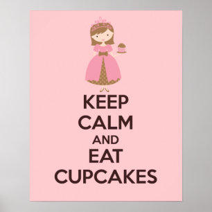 Conserver le calme et manger des gâteaux Poster