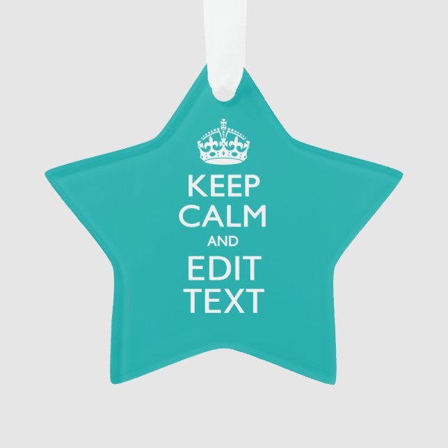 Conserver Le Calme Et Votre Texte Accent Turquoise (devant)