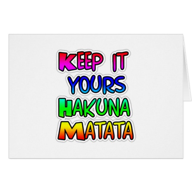 Conserver votre Hakuna Matata Art Print (Devant horizontal)