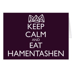 CONSERVEZ LE CALME ET MANGEZ DES HAMENTACHES
