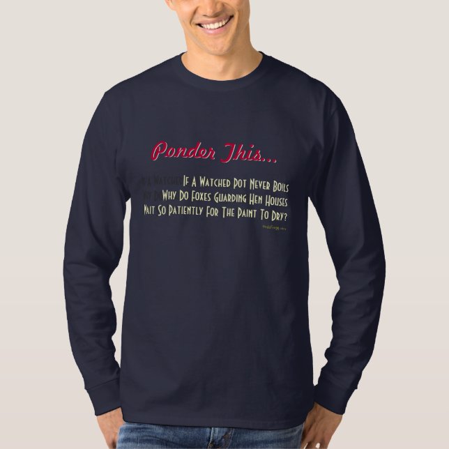 Considérez ce T-shirt cérébral d'humour (Devant)