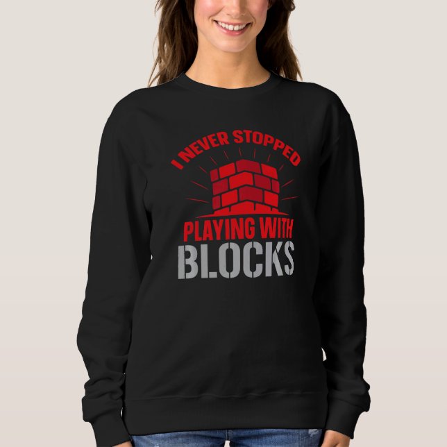 Construction Brickaying Job Profession Bricklayer  Sweatshirt (Vorderseite)