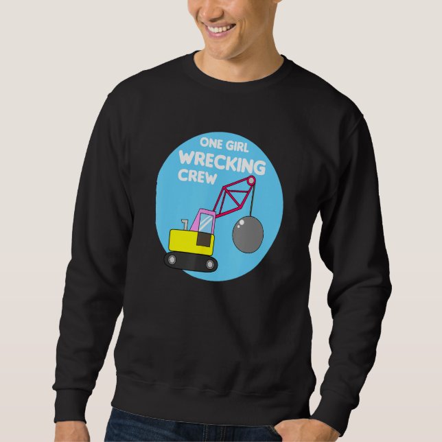 Construction Girl Excavator Truck Building Site Sweatshirt (Vorderseite)