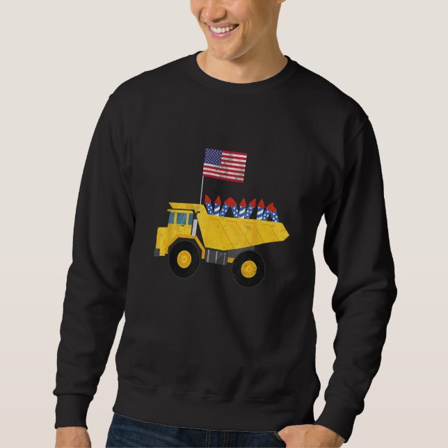 Construction Truck 4th of July Firework USA  Patri Sweatshirt (Vorderseite)
