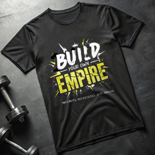 Construisez Votre Propre Empire T-Shirt – Alpha Mo