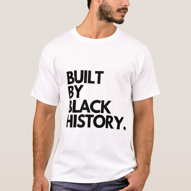 Construite par l'Histoire des Noirs T-shirts essen (Devant)