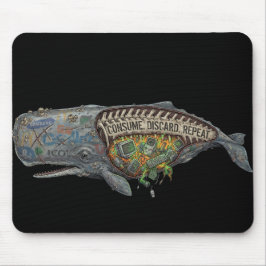 Consume. Discard. Repeat. – Anti-Consumerism Mousepad