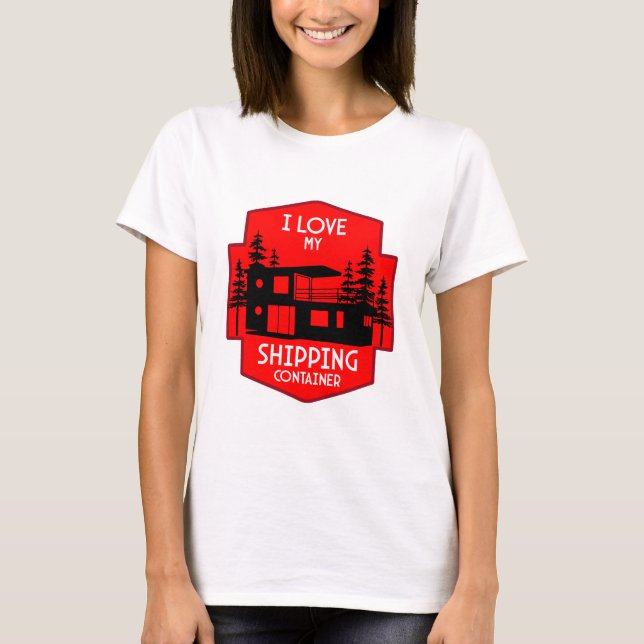 Container-Zuhause T-Shirt (Vorderseite)