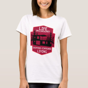 Container-Zuhause T-Shirt