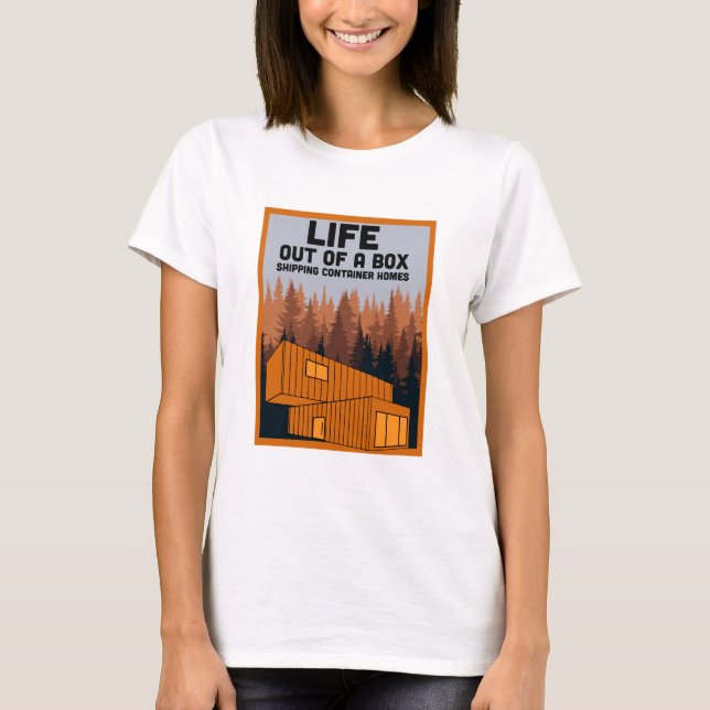 Container-Zuhause T-Shirt (Vorderseite)