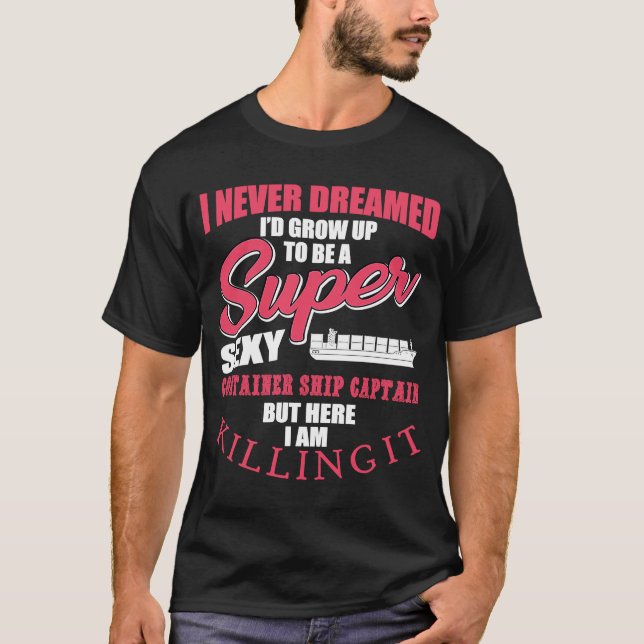 Containerschiff Kapitän Apparel Cargo Seafearing T-Shirt (Vorderseite)