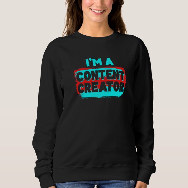 Content Creator Vlogger Influencer Podcaster schre Sweatshirt (Vorderseite)