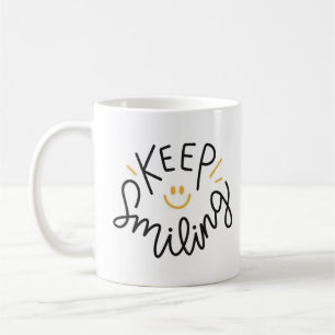 Continuer à sourire Mug
