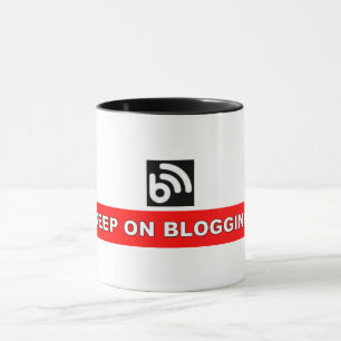 CONTINUEZ À BLOGUER DE LA Mug