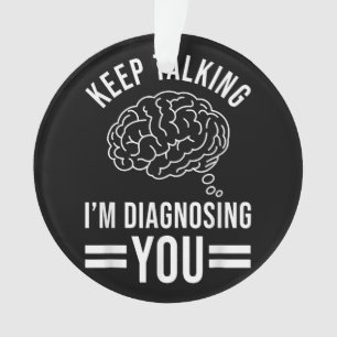 Continuez à parler Je vous diagnostique Citations 