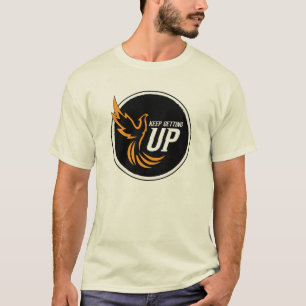 Continuez à vous lever T-shirt