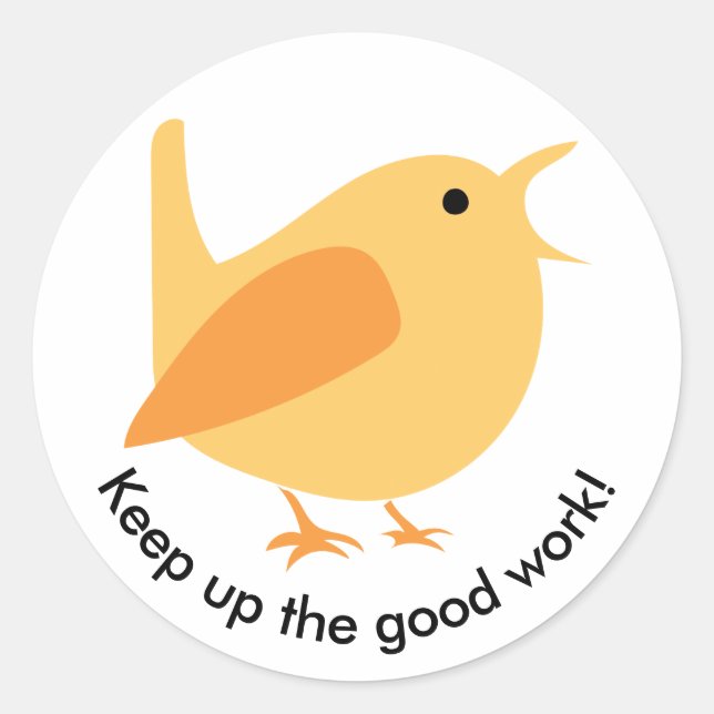 Continuez le bon travail Sticker Oiseau (Devant)