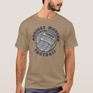 Contre le football moderne - T-shirts