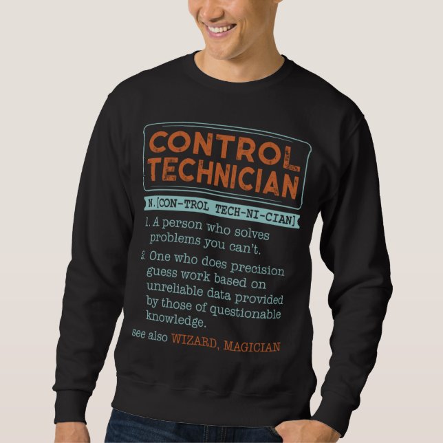 Control Technician Dictionary Noun Wizard Magician Sweatshirt (Vorderseite)