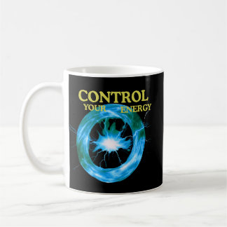 Control Your Energy Inspirational– Electric Power Kaffeetasse