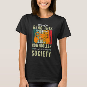 Controller Ablegen Zurück in die Gesellschaft Ga T-Shirt