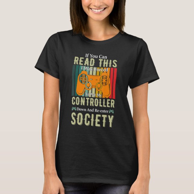 Controller Ablegen Zurück in die Gesellschaft   Ga T-Shirt (Vorderseite)