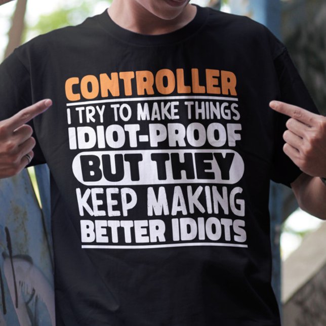 Controller Ich versuche Dinge zu Lustigen Sprüchen T-Shirt (Von Creator hochgeladen)