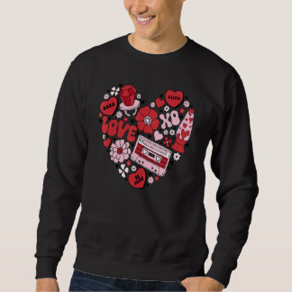 Conversation Hearts Love Valentine's Day Funny Cou Sweatshirt