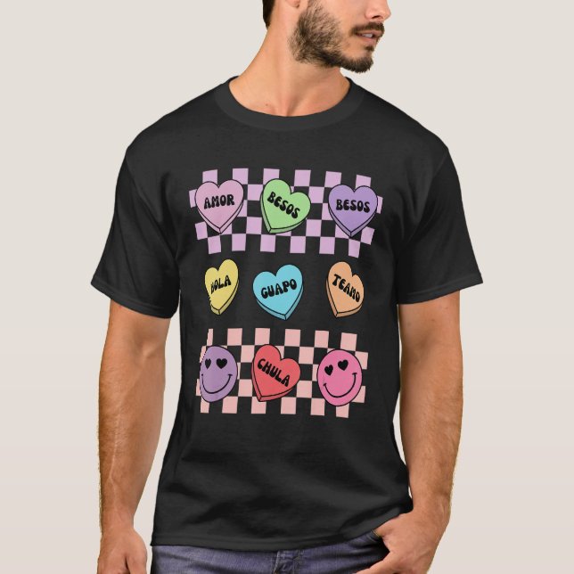 Conversation Hearts Spanish Mexican Valentines Day T-Shirt (Vorderseite)