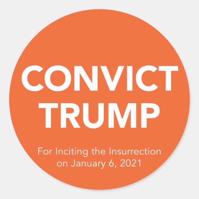 CONVICT? TRUMP-Aufkleber Runder Aufkleber (Vorderseite)