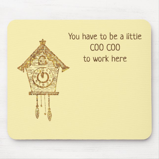 Coo Coo Clock Mousepad (Vorne)