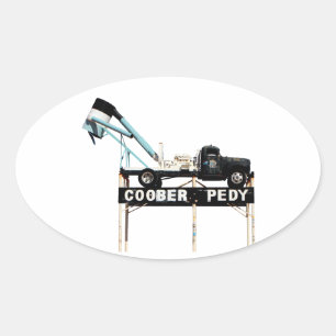 Coober Pedy, Opal Hauptstadt der Welt Ovaler Aufkleber