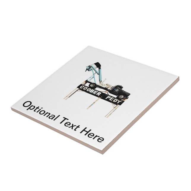 Coober Pedy Opal Mining Truck Begrüßungszeichen Fliese (Seite)