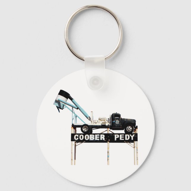Coober Pedy Opal Mining Truck Begrüßungszeichen Schlüsselanhänger (Vorderseite)