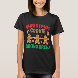 Cookie Backen Crew Funny Niedlich Matching Family  T-Shirt