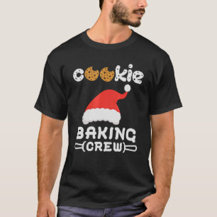 Cookie Backen Crew Weihnachten Lebkuchen Te T-Shirt